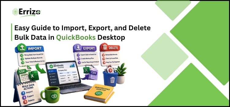 Bulk Data in QuickBooks Desktop