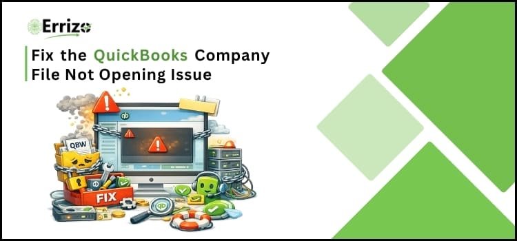 QuickBooks Company File Not Opening